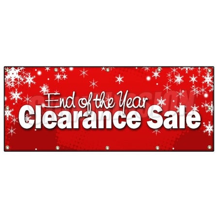 Signmission END OF THE YEAR CLEARANCE SALE BANNER SIGN blow out 50% off B-120 End Of The Year Clearanc